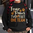 Four Paws Two Feet One Team Dog Trainer Training Sweatshirt Gifts for Old Men