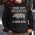 Funny Grilling Butt Deserves A Good Rub Bbq Gift For Mens Sweatshirt Gifts for Old Men