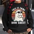 Halloween Boo Ghost This Is Some Boo Sheet Costume Sweatshirt Gifts for Old Men