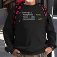 Funny Joke Programming If Coding Headphones Focus Sweatshirt Gifts for Old Men