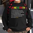 Funny Junenth Difenition Black History Month Pride Men Pride Month Funny Designs Funny Gifts Sweatshirt Gifts for Old Men