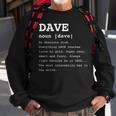 Name Definition Dave For David Sweatshirt Gifts for Old Men