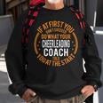 Funny Sport Coaches And Player Gift Funny Cheerleading Coach Cheerleading Funny Gifts Sweatshirt Gifts for Old Men