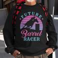 Future Barrel Racer Cute Cowgirl Western Barrel Racing Girls Sweatshirt Gifts for Old Men