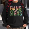 Gang Signs Sweatshirt Gifts for Old Men Gang Signs Sweatshirt Gifts for Old Men
