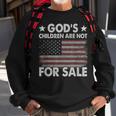 Gods Children Are Not For Sale Christian Gods Children Men Sweatshirt Gifts for Old Men