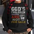 Gods Children Are Not For Sale Retro Sweatshirt Gifts for Old Men