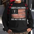 Gods Children Are Not For Sale Us Flag American Christian Christian Gifts Sweatshirt Gifts for Old Men