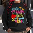 Goodbye 1St Grade Class Of 2023 Graduate Hello 2Nd Grade Sweatshirt Gifts for Old Men