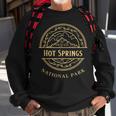 Hot Springs National Park Hiking & Camping Sweatshirt Gifts for Old Men