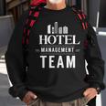 Hotel Management Team Hotels Director Manager Sweatshirt Gifts for Old Men