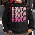 Howdy Cute Country Western Southern Cowgirl Rodeos Sweatshirt Gifts for Old Men