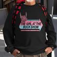 I Am The Girl At The Rock Show Classic Sweatshirt Gifts for Old Men