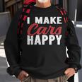 I Make Cars Happy Auto Detailer Car Detailing Cars Funny Gifts Sweatshirt Gifts for Old Men