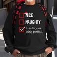 Identify As Perfect Naughty Nice List Christmas Sweatshirt Gifts for Old Men