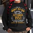 Im A Grumpy Old Man I Was Born In September 1951 Birthday Sweatshirt Gifts for Old Men