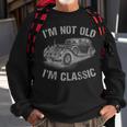 Im Not Old Im Classic Funny Car Graphic Gift Fathers Day Sweatshirt Gifts for Old Men