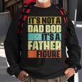Its Not A Dad Bod Its A Father Figure Funny Retro Vintage Sweatshirt Gifts for Old Men