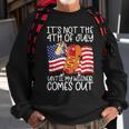 Its Not The 4Th Of July Until My Weiner Comes Out Graphic Sweatshirt Gifts for Old Men