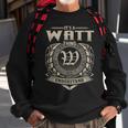 It's A Watt Thing You Wouldn't Understand Name Vintage Sweatshirt Gifts for Old Men