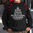 Keep Calm And Let The Instructional er Handle It Sweatshirt Gifts for Old Men