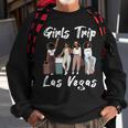 Las Vegas Girls Trip 2023 Funny Best Friends Summer Holiday Girls Trip Funny Designs Funny Gifts Sweatshirt Gifts for Old Men