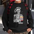 Let's Watch Scary Movies Skeleton Popcoin Halloween Costume Sweatshirt Gifts for Old Men
