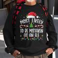 Most Likely To Be Mistaken As An Elf Family Christmas Sweatshirt Gifts for Old Men