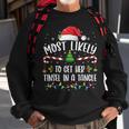 Most Likely To Get Her Tinsel In A Tangle Family Christmas Sweatshirt Gifts for Old Men