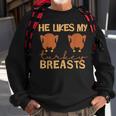 He Likes My Turkey Breasts Couple Matching Thanksgiving Sweatshirt Gifts for Old Men