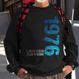Limited Edition 1976 47Th Birthday Born 1976 Sweatshirt Gifts for Old Men