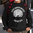 I Love Horror Movies And My Dog Movies Sweatshirt Gifts for Old Men