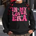 In My Lover Era Sweatshirt Gifts for Old Men In My Lover Era Sweatshirt Gifts for Old Men