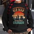 Mb Never Underestimate An Old Man Born In Colorado Sweatshirt Gifts for Old Men