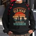 Mb Never Underestimate An Old Man Born In Wisconsin Sweatshirt Gifts for Old Men