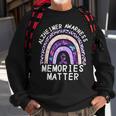 Memories Matter | Alzheimers Awareness | Alzheimers Sweatshirt Gifts for Old Men