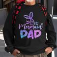 Mermaid Dad Mermaid Birthday Party Themed Party Family Sweatshirt Gifts for Old Men Mermaid Dad Mermaid Birthday Party Themed Party Family Sweatshirt Gifts for Old Men