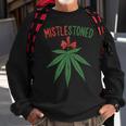 Mistlestoned Weed Stoner Christmas Marijuana 420 Sweatshirt Gifts for Old Men