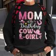 Mom Of The Birthday Cowgirl Rodeo Party Bday Girl Party Sweatshirt Gifts for Old Men