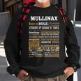 Mullinax Name Gift Mullinax Born To Rule Straight Up Savage At Times Sweatshirt Gifts for Old Men