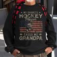 My Favorite Hockey Player Calls Me Grandpa Fathers Day Sweatshirt Gifts for Old Men