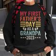 My First Fathers Day As A Grandpa Grandfather Fathers Day Sweatshirt Gifts for Old Men