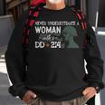 Never Underestimate A Woman With A Dd214 Veterans Day Gift Sweatshirt Gifts for Old Men