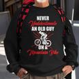 Never Underestimate An Old Guy On A Mountain Bike Cycling Sweatshirt Gifts for Old Men