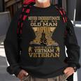 Never Underestimate An Old Man Vietnam Veteran Patriotic Men Sweatshirt Gifts for Old Men