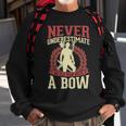 Never Underestimate An Old Man With A Bow Archery Dad Sweatshirt Gifts for Old Men