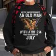 Never Underestimate An Old Man With A Dd214 Born In July Old Man Funny Gifts Sweatshirt Gifts for Old Men