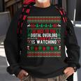 Be Nice To The Digital Overlord Santa Is Watching Christmas Sweatshirt Gifts for Old Men