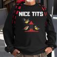 Nice Tits Funny Gift For Birder Birds Watching Enthusiast Gifts For Bird Lovers Funny Gifts Sweatshirt Gifts for Old Men
