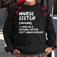 Nurse Sister Definition Funny Sweatshirt Gifts for Old Men